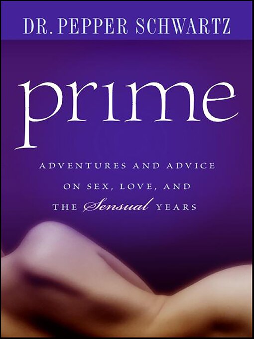 Title details for Prime by Pepper Schwartz - Available